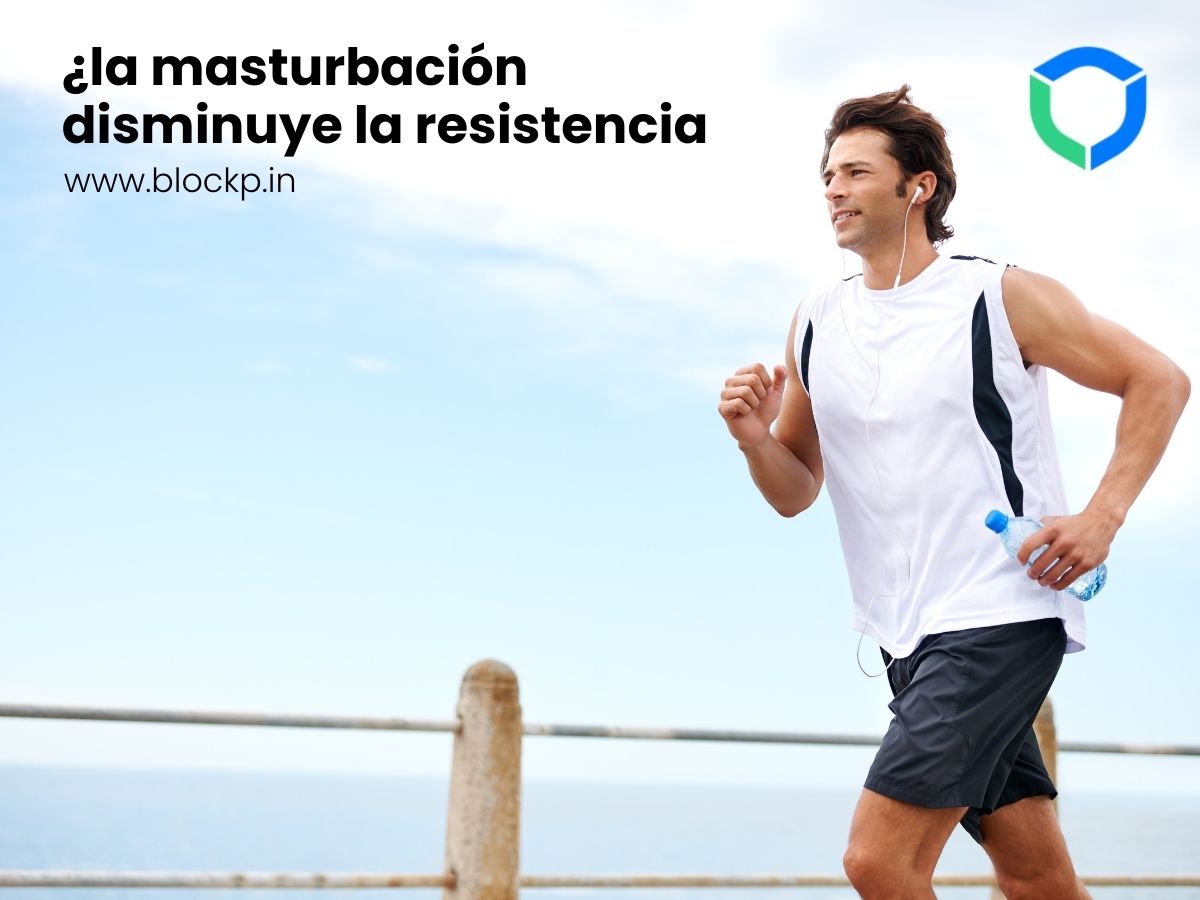 ¿la masturbación disminuye la resistencia